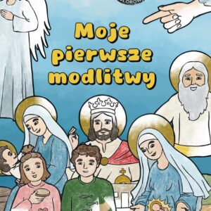 Kolorowanka Moje Pierwsze Modlitwy