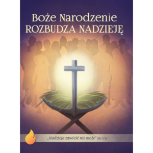 Boże Narodzenie Rozbudza Nadzieję