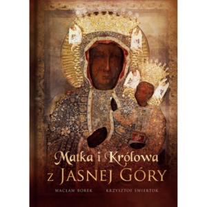 Album Matka i Królowa z Jasnej Góry