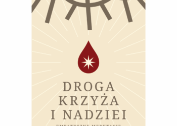 Droga krzyża i nadziei wydanie II